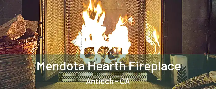  Mendota Hearth Fireplace Antioch - CA