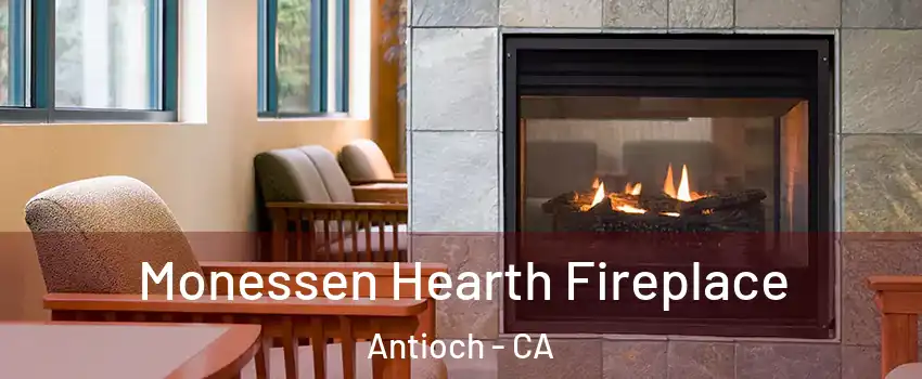  Monessen Hearth Fireplace Antioch - CA